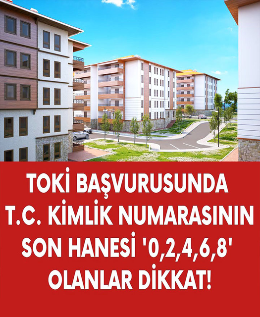 TOKİ konut, iş yeri başvurusu başladı