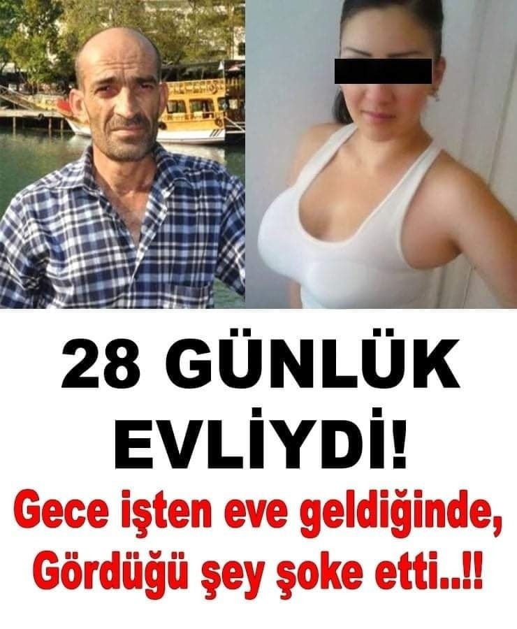 28 Gün Önce Evlenmişlerdi